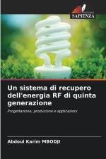 Un sistema di recupero dell'energia RF di quinta generazione af Abdoul Karim Mbodji