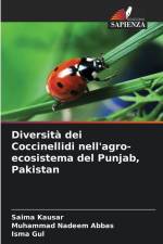 Diversità dei Coccinellidi nell'agro-ecosistema del Punjab, Pakistan af Saima Kausar