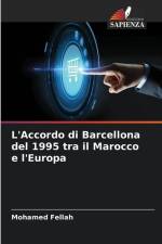 L'Accordo di Barcellona del 1995 tra il Marocco e l'Europa af Mohamed Fellah