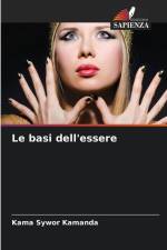 Le basi dell'essere af Kama Sywor Kamanda