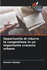 Opportunità di ridurre la congestione in un importante crocevia urbano af Romain Adokpo