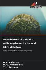 Scambiatori di anioni e policomplessoni a base di fibra di Nitron af D. A. Gafurova