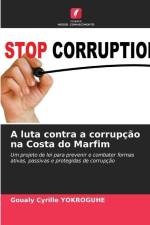 A luta contra a corrupção na Costa do Marfim af Goualy Cyrille Yokroguhe