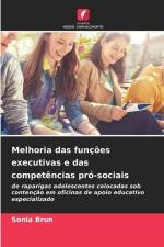 Melhoria das funções executivas e das competências pró-sociais af Sonia Brun