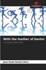 With the feather of banter af Joao Paulo Santos Silva