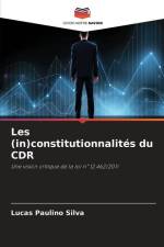 Les (in)constitutionnalités du CDR af Lucas Paulino Silva