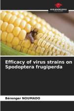 Efficacy of virus strains on Spodoptera frugiperda af Bérenger Noumado
