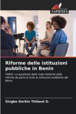 Riforme delle istituzioni pubbliche in Benin af Singbo Gerbin Thibaut G.