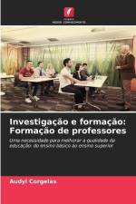 Investigação e formação: Formação de professores af Audyl Corgelas