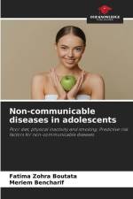 Non-communicable diseases in adolescents af Fatima Zohra Boutata