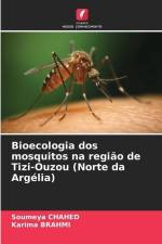 Bioecologia dos mosquitos na região de Tizi-Ouzou (Norte da Argélia) af Soumeya Chahed