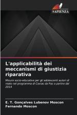 L'applicabilità dei meccanismi di giustizia riparativa af E. T. Gonçalves Lubenov Moscon