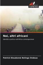 Noi, altri africani af Patrick Dieudonné Belinga Ondoua