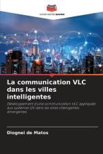 La communication VLC dans les villes intelligentes af Diognei de Matos