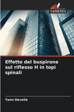 Effetto del buspirone sul riflesso H in topi spinali af Yann Develle