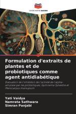 Formulation d'extraits de plantes et de probiotiques comme agent antidiabétique af Yati Vaidya