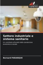 Settore industriale e sistema sanitario af Bernard Paranque