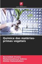 Química das matérias-primas vegetais af Davronbek Urunov