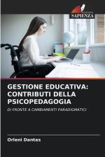 GESTIONE EDUCATIVA: CONTRIBUTI DELLA PSICOPEDAGOGIA af Orleni Dantas