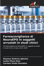Farmacovigilanza di NeuroEPO in soggetti arruolati in studi clinici af Daymys Estévez Iglesias