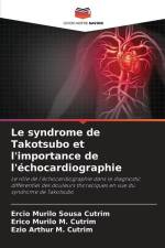 Le syndrome de Takotsubo et l'importance de l'échocardiographie af Ercio Murilo Sousa Cutrim