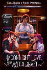 Moonlight Love and Witchcraft af Vaela Denarr