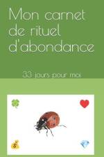 Mon carnet de rituel d'abondance af Vata