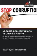 La lotta alla corruzione in Costa d'Avorio af Goualy Cyrille Yokroguhe