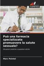 Può una farmacia specializzata promuovere la salute sessuale? af Marc Pointel