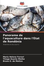 Panorama de l'aquaculture dans l'État de Rondônia af Maria Helena Ferrari
