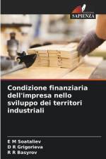 Condizione finanziaria dell'impresa nello sviluppo dei territori industriali af E M Soataliev