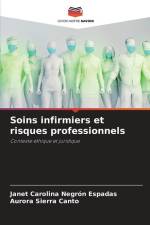 Soins infirmiers et risques professionnels af Janet Carolina Negrón Espadas