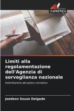 Limiti alla regolamentazione dell'Agenzia di sorveglianza nazionale af Joedson Souza Delgado