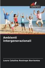 Ambienti intergenerazionali af Laura Catalina Restrepo Barrientos