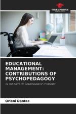 EDUCATIONAL MANAGEMENT: CONTRIBUTIONS OF PSYCHOPEDAGOGY af Orleni Dantas