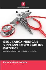 SEGURANÇA MÉDICA E VIH/SIDA: Informação dos parceiros af Peter M'Vita-A-Mabika