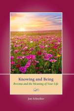 Knowing and Being af Jon Schreiber