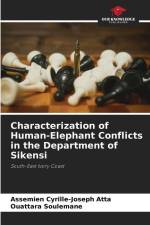 Characterization of Human-Elephant Conflicts in the Department of Sikensi af Assemien Cyrille-Joseph Atta