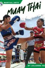 Martial Arts: Muay Thai af Julianna Helt