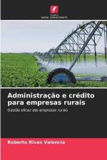 Administração e crédito para empresas rurais af Roberto Rivas Valencia