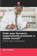 Pode uma farmácia especializada promover a saúde sexual? af Marc Pointel