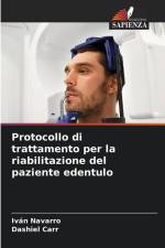 Protocollo di trattamento per la riabilitazione del paziente edentulo af Ivan Navarro