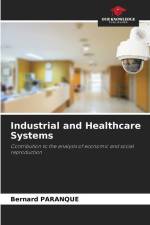 Industrial and Healthcare Systems af Bernard Paranque