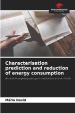 Characterisation prediction and reduction of energy consumption af Mário David