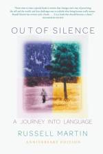 Out of Silence af Russell Martin