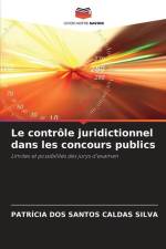 Le contrôle juridictionnel dans les concours publics af Patrícia Dos Santos Caldas Silva