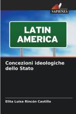 Concezioni ideologiche dello Stato af Elita Luisa Rincón Castillo