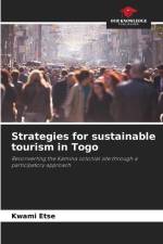 Strategies for sustainable tourism in Togo af Kwami Etse
