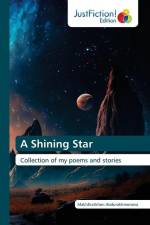 A Shining Star af Makhfiratkhon Abdurakhmonova