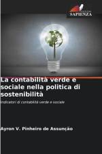 La contabilità verde e sociale nella politica di sostenibilità af Ayron V. Pinheiro de Assunção